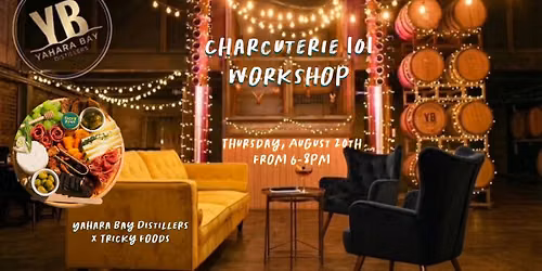 Charcuterie 101 Workshop @Yahara Bay Distillers