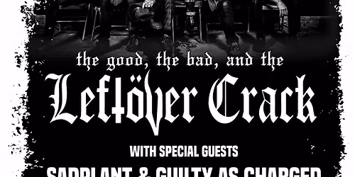 Leftover Crack (w\/Sadplant and Guilty As Charged) Chroma 63 after party!!
