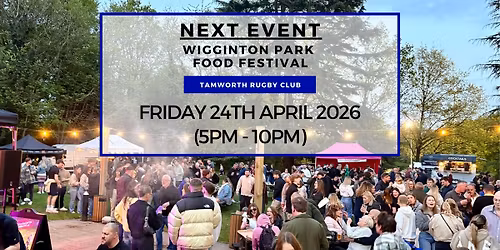 Wigginton Park Food Festival April 2026