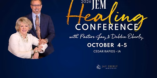 2026 JEM Healing Conference