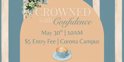 Crowned with Confidence