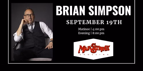  Brian Simpson | Live in Concert at Main Street Crossing