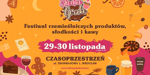 S\u0142odko Gorzko ANDRZEJKI - festiwal rzemie\u015blniczych produkt\u00f3w, s\u0142odko\u015bci i kawy