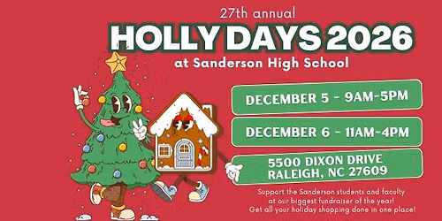 Holly Days at Sanderson High School