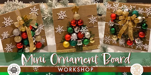 Mini Ornament Board Workshop