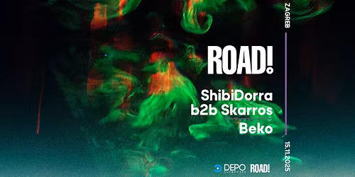 Road! #018 w\/ShibiDorra b2b Skarros