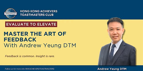 Evaluate to Elevate: Master the Art of Evaluation with Andrew Yeung