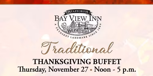 Thanksgiving at Stafford's Bay View Inn!