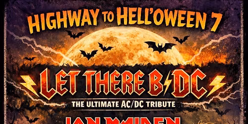 HIGHWAY TO HELL'OWEEN 7 - Rock Tribute Triple Bill