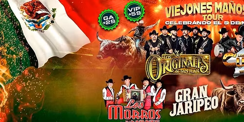 VIEJONES MANOSOS TOUR - ORIGINALES, CUATES, MORROS, RAZOS Y MAS