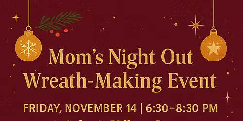 Moms Night Out Wreath Decorating Event