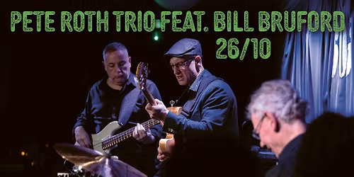 Pete Roth Trio feat. Bill Bruford at Jazz Dock, Prague