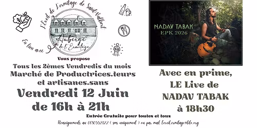 March\u00e9 et Concert de NAdav Tabak \u00e0 L'Ermitage Saint-VAlbert