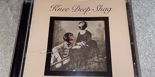 Knee Deep Shag