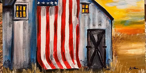 \u201cOld Glory\u201d Paint Class! & Fundraiser for The Open Arms Project!