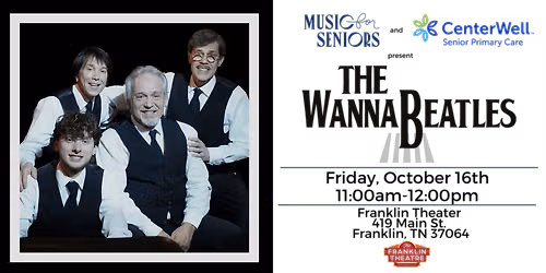 Music for Seniors Free Daytime Concert w\/ The WannaBeatles