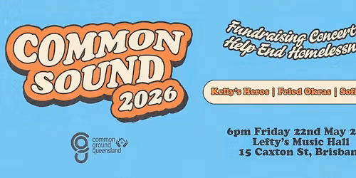 Common Sound 2026 - Fundraising Concert to Help End Homelessness