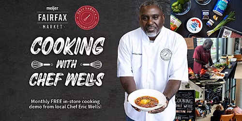 Cooking with Chef Wells at Fairfax Market