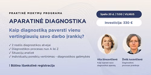 Praktin\u0117 aparatin\u0117s diagnostikos mokym\u0173 programa