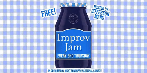 Improv Jam - An Open Improv night for improvisational comedy