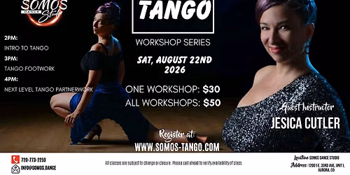 Somos - Tango Workshop Series - with Jesica Cutler