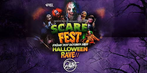 SCARE FEST - INDOOR HALLOWEEN RAVE at BLITZ