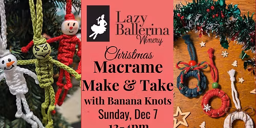 Holiday Macrame Make &Take