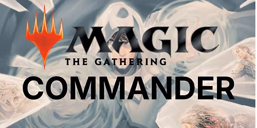 Magic the Gathering: Commander!