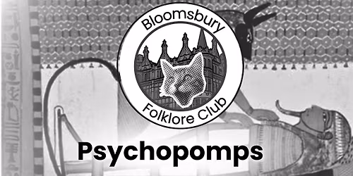Bloomsbury Folklore Club (Psychopomps)