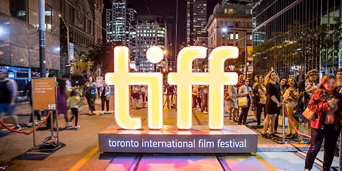 Toronto International Film Festival - Toronto