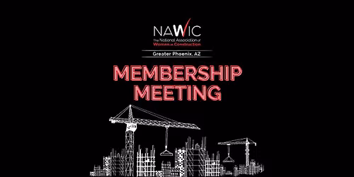 NAWIC Membership Meeting - From Dirt to Development