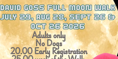 David Goss Full Moon Walk and Talks