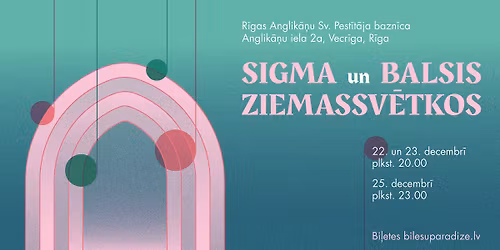 SIGMA un BALSIS Ziemassv\u0113tkos | 22. decembris