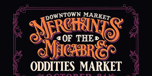 Merchants of the Macabre Oddities Market