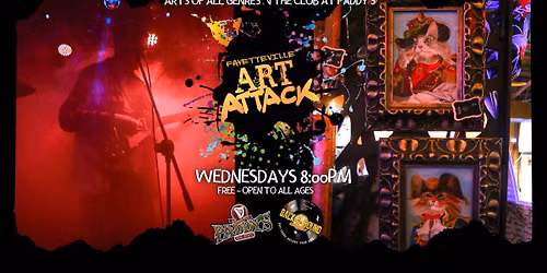 The Fayetteville Art Attack, Wednesday, August 19th!