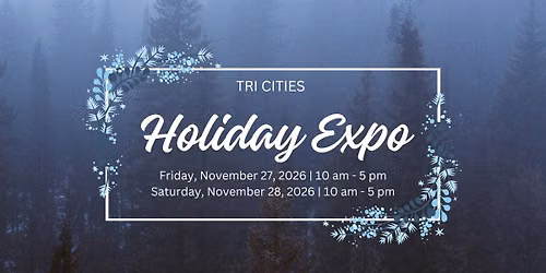 2026 Tri Cities Holiday Expo
