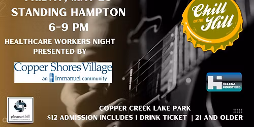 Chill on the Hill featuring Standing Hampton