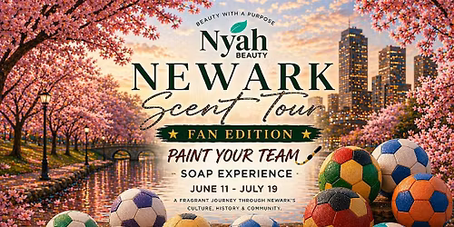 Newark Scent Tour: Fan Edition Paint Your Team Soap Experience