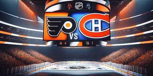 Montreal Canadiens at Philadelphia Flyers at Xfinity Mobile Arena