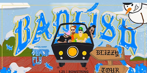 BADFISH: A Tribute to Sublime - The Blizzy Tour @ Bowstring | Wilmington, NC
