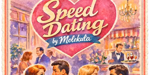\ud83c\udf38 Speed Dating by Moleku\u0142a | Maj, grupa wiekowa: 35-48 \ud83c\udf38