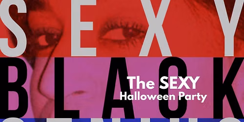 The SEXY Halloween Party. Music, drinks, treats and vibes. Costumes optional.