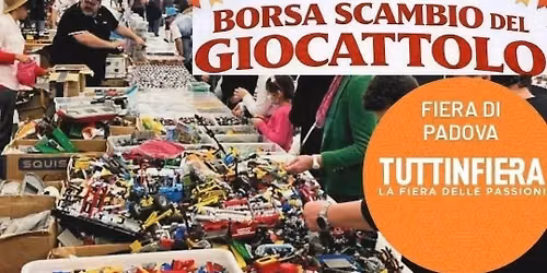 Borsa Scambio del Giocattolo Padova Fiere — Fiera di Padova