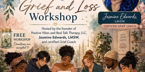 Healing Through Art: Grief and Loss Workshop
