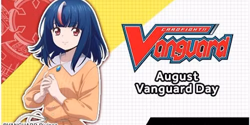 Cardfight: Vanguard TCG [August] VGE Vanguard Day