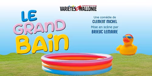Le Grand Bain