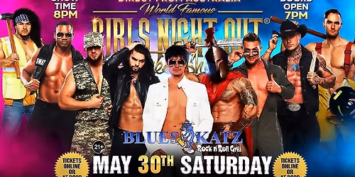 May 30th: St George, UT - GIRLS NIGHT OUT THE SHOW\u00ae AUSTRALIA TAKEOVER at Blues Katz