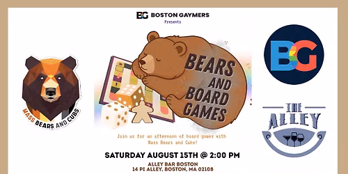 Bears and Board Games! Hosted by Mass Bears & Cubs and the Boston Gaymers!