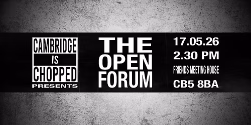 Cambridge Is Chopped Presents: The Open Forum