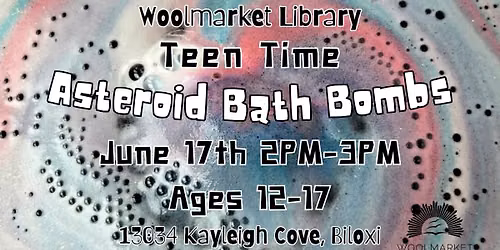 Teen Time: Asteroid Bath Bombs